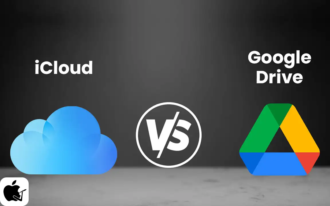 مقایسه امکانات آیکلود و گوگل درایو: کدام بهتر است؟