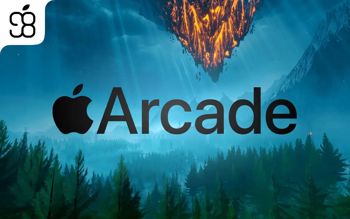 مزایای اصلی و ارزش افزوده Apple Arcade برای کاربران چیست؟